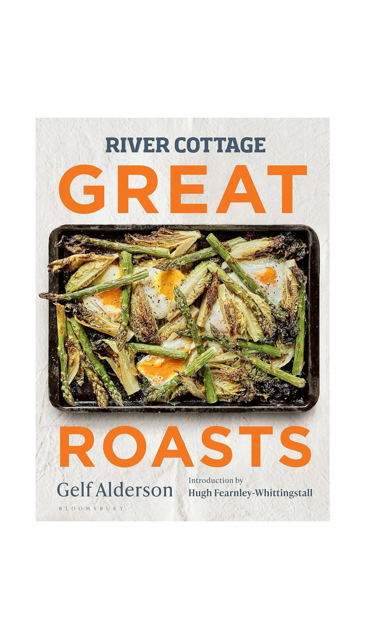 River Cottage Great Roasts